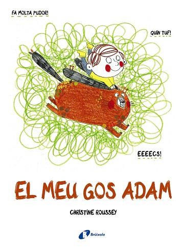 MEU GOS ADAM, EL | 9788499069388 | ROUSSEY, CHRISTINE | Llibreria Drac - Llibreria d'Olot | Comprar llibres en català i castellà online