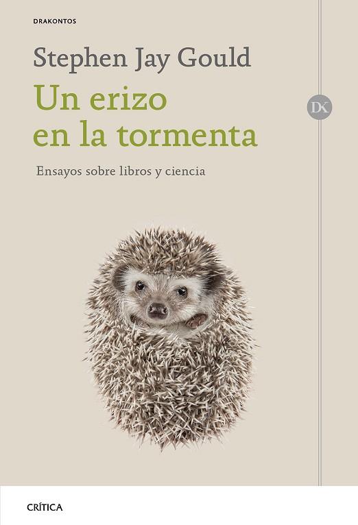 ERIZO EN LA TORMENTA, UN | 9788491991472 | GOULD, STEPHEN JAY | Llibreria Drac - Llibreria d'Olot | Comprar llibres en català i castellà online
