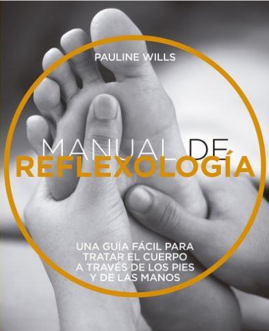 MANUAL DE REFLEXOLOGIA | 9788470823206 | WILLS, PAULINE | Llibreria Drac - Llibreria d'Olot | Comprar llibres en català i castellà online