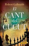 CANT DEL CUCUT, EL | 9788499309460 | GALBRAITH, ROBERT | Llibreria Drac - Llibreria d'Olot | Comprar llibres en català i castellà online