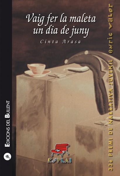 VAIG FER LA MALETA UN DIA DE JUNY | 9788499041490 | ARASA, CINTA | Llibreria Drac - Llibreria d'Olot | Comprar llibres en català i castellà online