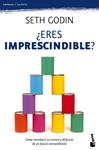 ERES IMPRESCINDIBLE? | 9788498751611 | GODIN, SETH | Llibreria Drac - Librería de Olot | Comprar libros en catalán y castellano online