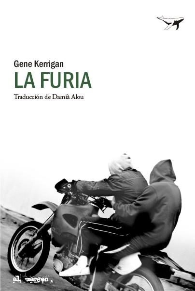 FURIA, LA | 9788412619409 | KERRIGAN, GENE | Llibreria Drac - Llibreria d'Olot | Comprar llibres en català i castellà online