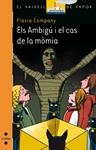 AMBIGU I EL CAS DE LA MOMIA, ELS | 9788466134118 | COMPANY, FLAVIA | Llibreria Drac - Llibreria d'Olot | Comprar llibres en català i castellà online
