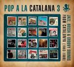 CD POP A LA CATALANA 3 | 8425845917764 | AA.DD. | Llibreria Drac - Llibreria d'Olot | Comprar llibres en català i castellà online