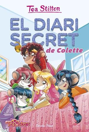 DIARI SECRET DE COLETTE, EL (TEA STILTON 2) | 9788491372950 | STILTON, TEA | Llibreria Drac - Llibreria d'Olot | Comprar llibres en català i castellà online