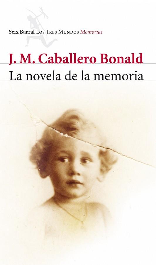 NOVELA DE LA MEMORIA, LA | 9788432212772 | CABALLERO, JOSE MANUEL | Llibreria Drac - Librería de Olot | Comprar libros en catalán y castellano online