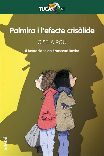 PALMIRA I L'EFECTE CRISÀLIDE (TUCA VERD 31) | 9788468340944 | POU, GISELA | Llibreria Drac - Llibreria d'Olot | Comprar llibres en català i castellà online