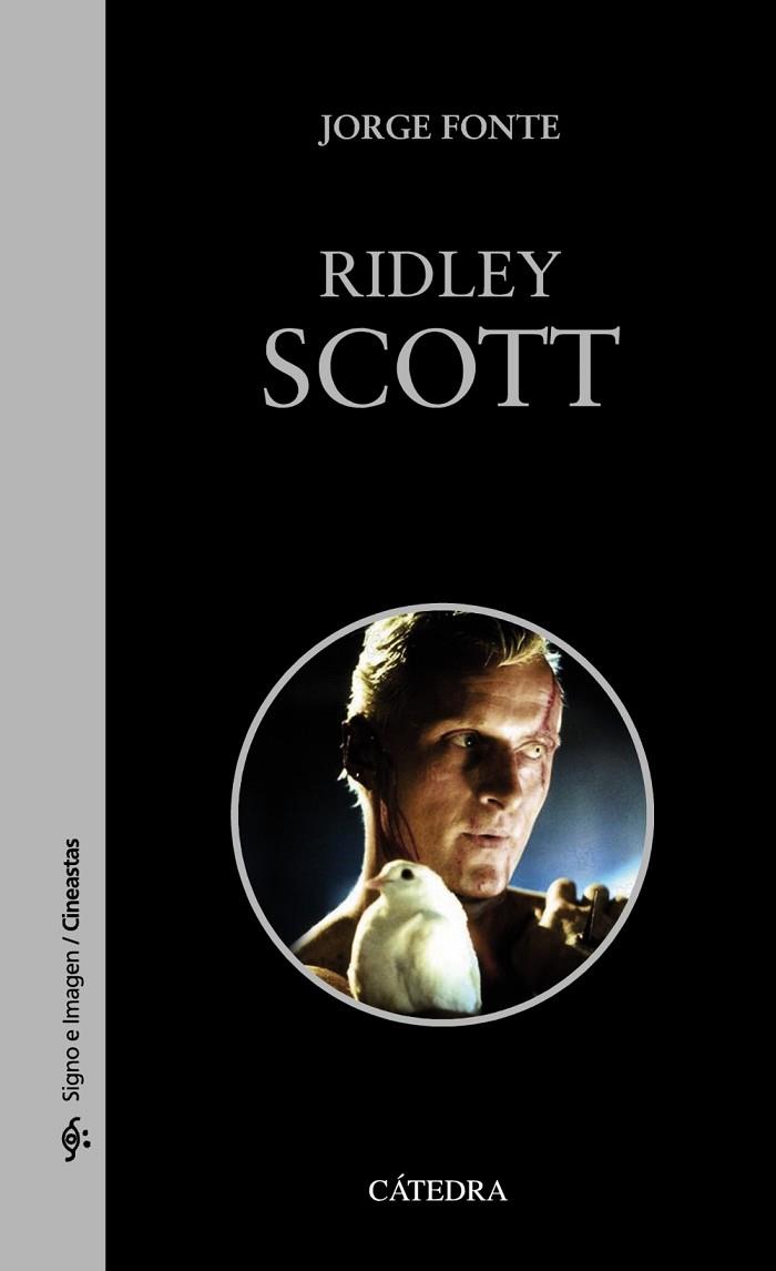 RIDLEY SCOTT | 9788437635545 | FONTE, JORGE | Llibreria Drac - Llibreria d'Olot | Comprar llibres en català i castellà online