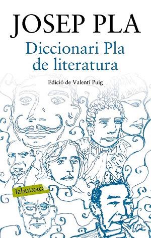DICCIONARI PLA DE LITERATURA | 9788417031015 | PLA, JOSEP | Llibreria Drac - Llibreria d'Olot | Comprar llibres en català i castellà online