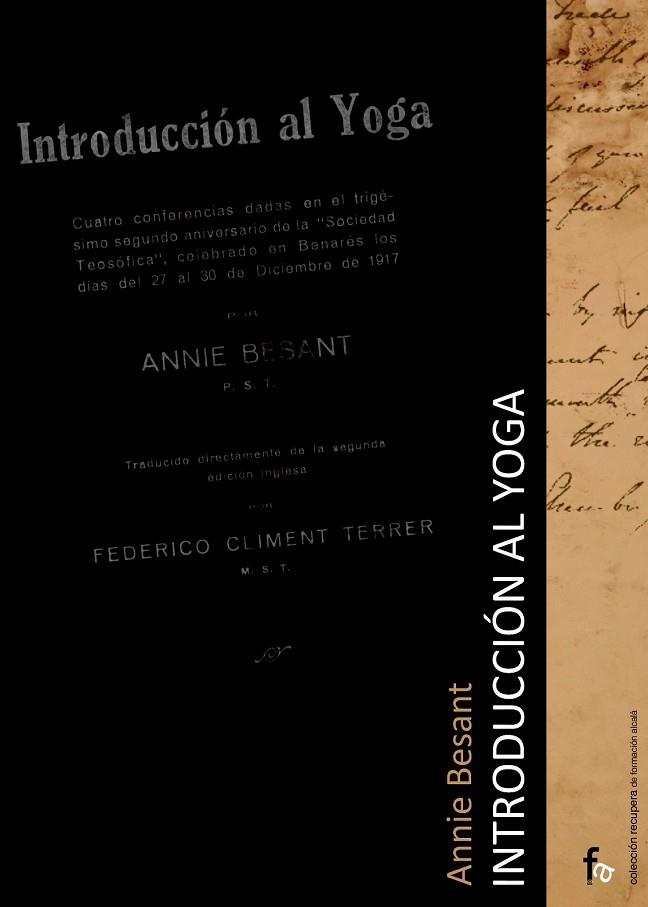 INTRODUCCION AL YOGA | 9788498910919 | BESANT, ANNIE | Llibreria Drac - Llibreria d'Olot | Comprar llibres en català i castellà online