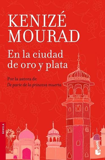 EN LA CIUDAD DE ORO Y PLATA | 9788467006964 | MOURAD, KENIZE | Llibreria Drac - Llibreria d'Olot | Comprar llibres en català i castellà online