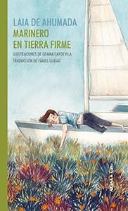 MARINERO EN TIERRA FIRME | 9788417440350 | LAIA DE AHUMADA | Llibreria Drac - Llibreria d'Olot | Comprar llibres en català i castellà online