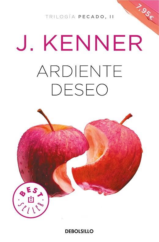 ARDIENTE DESEO (TRILOGÍA PECADO 2) | 9788466347655 | KENNER, J. | Llibreria Drac - Llibreria d'Olot | Comprar llibres en català i castellà online