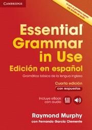 ESSENTIAL GRAMMAR IN USE BOOK WITH ANSWERS AND INTERACTIVE EBOOK (ED. ESPAÑOL) | 9788490361030 | MURPHY, RAYMOND; GARCIA, FERNANDO | Llibreria Drac - Llibreria d'Olot | Comprar llibres en català i castellà online