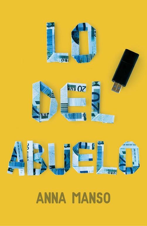 LO DEL ABUELO | 9788467592719 | MANSO, ANNA | Llibreria Drac - Llibreria d'Olot | Comprar llibres en català i castellà online
