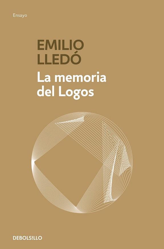MEMORIA DEL LOGOS, LA | 9788466345248 | LLEDO, EMILIO | Llibreria Drac - Llibreria d'Olot | Comprar llibres en català i castellà online