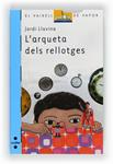 ARQUETA DELS RELLOTGES, L' | 9788466130066 | LLAVINA, JORDI | Llibreria Drac - Llibreria d'Olot | Comprar llibres en català i castellà online