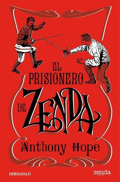 PRISIONERO DE ZENDA, EL | 9788466336567 | HOPE, ANTHONY | Llibreria Drac - Llibreria d'Olot | Comprar llibres en català i castellà online