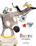 BURRO (EL ORIGEN) | 9788494285424 | ARJONA, JUAN | Llibreria Drac - Llibreria d'Olot | Comprar llibres en català i castellà online