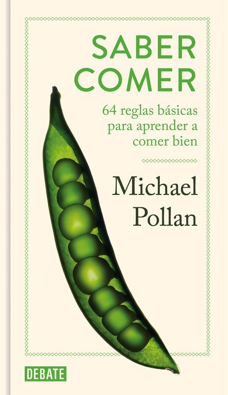 SABER COMER | 9788499927053 | POLLAN, MICHAEL | Llibreria Drac - Llibreria d'Olot | Comprar llibres en català i castellà online