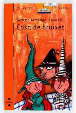 COSA DE BRUIXES | 9788466128193 | ARMENGOL, GEMMA | Llibreria Drac - Librería de Olot | Comprar libros en catalán y castellano online