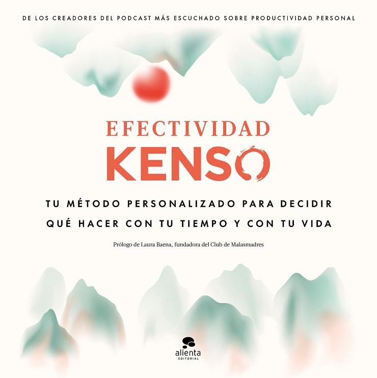 EFECTIVIDAD KENSO | 9788413442143 | HERNÁNDEZ, RAÚL; GONZALO, ENRIQUE; SANGERS, JEROEN | Llibreria Drac - Llibreria d'Olot | Comprar llibres en català i castellà online