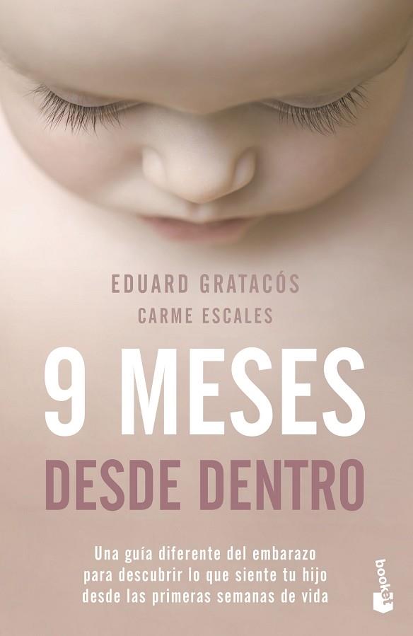 9 MESES DESDE DENTRO | 9788408246565 | GRATACÓS, EDUARD | Llibreria Drac - Llibreria d'Olot | Comprar llibres en català i castellà online