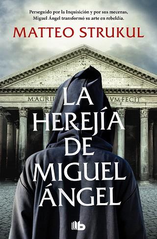HEREJÍA DE MIGUEL ÁNGEL, LA | 9788413148267 | STRUKUL, MATTEO | Llibreria Drac - Llibreria d'Olot | Comprar llibres en català i castellà online