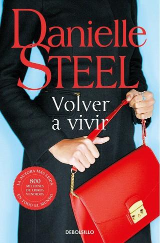 VOLVER A VIVIR | 9788466352208 | STEEL, DANIELLE | Llibreria Drac - Llibreria d'Olot | Comprar llibres en català i castellà online
