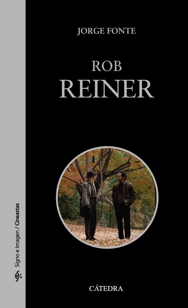 ROB REINER | 9788437639789 | FONTE, JORGE | Llibreria Drac - Llibreria d'Olot | Comprar llibres en català i castellà online