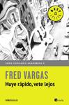 HUYE RÁPIDO, VETE LEJOS (COMISARIO ADAMSBERG 3) | 9788466331173 | VARGAS, FRED | Llibreria Drac - Llibreria d'Olot | Comprar llibres en català i castellà online