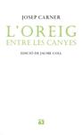 OREIG ENTRE LES CANYES, L' | 9788429758160 | CARNER, JOSEP | Llibreria Drac - Llibreria d'Olot | Comprar llibres en català i castellà online