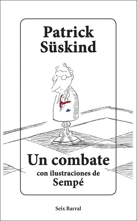 COMBATE, UN | 9788432235740 | SÜSKIND, PATRICK | Llibreria Drac - Llibreria d'Olot | Comprar llibres en català i castellà online