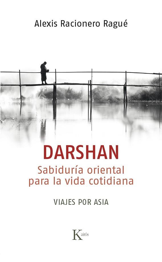 DARSHAN | 9788499885698 | RACIONERO RAGUÉ, ALEXIS | Llibreria Drac - Llibreria d'Olot | Comprar llibres en català i castellà online
