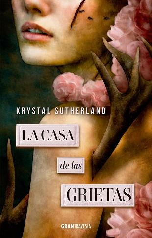 CASA DE LAS GRIETAS, LA | 9788412365597 | SUTHERLAND, KRYSTAL | Llibreria Drac - Llibreria d'Olot | Comprar llibres en català i castellà online