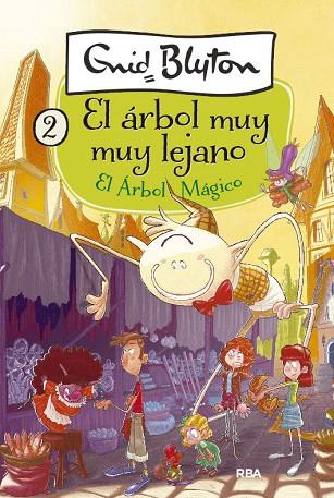 ARBOL MAGICO, EL (EL ARBOL MUY MUY LEJANO 2) | 9788427211094 | BLYTON, ENID | Llibreria Drac - Llibreria d'Olot | Comprar llibres en català i castellà online