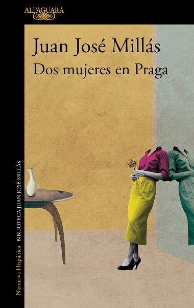 DOS MUJERES EN PRAGA | 9788420475554 | MILLÁS, JUAN JOSÉ | Llibreria Drac - Llibreria d'Olot | Comprar llibres en català i castellà online