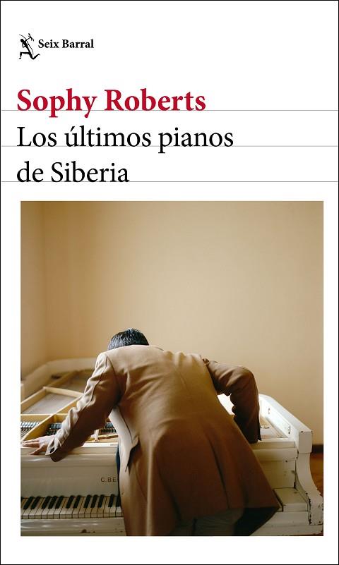 ÚLTIMOS PIANOS DE SIBERIA, LOS | 9788432237904 | ROBERTS, SOPHY | Llibreria Drac - Llibreria d'Olot | Comprar llibres en català i castellà online