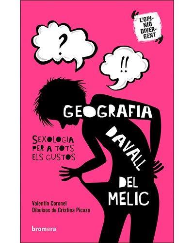 GEOGRAFIA DAVALL DEL MELIC | 9788490268759 | CORONEL, VALENTIN | Llibreria Drac - Llibreria d'Olot | Comprar llibres en català i castellà online