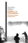 SOBRE LA VIOLENCIA | 9788408114239 | ZIZEK, SLAVOJ | Llibreria Drac - Llibreria d'Olot | Comprar llibres en català i castellà online