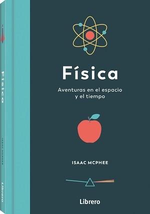 FISICA | 9788411540056 | MCPHEE, ISAAC | Llibreria Drac - Llibreria d'Olot | Comprar llibres en català i castellà online