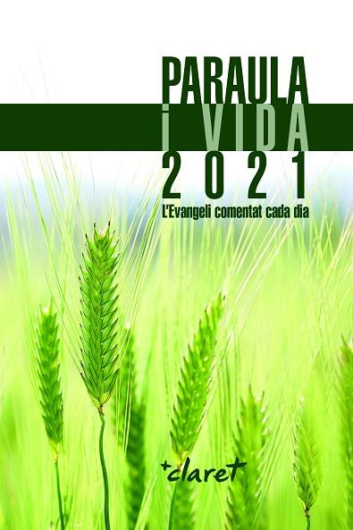 PARAULA I VIDA 2021 | 9788491362982 | Llibreria Drac - Librería de Olot | Comprar libros en catalán y castellano online