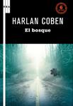 BOSQUE, EL | 9788498678789 | COBEN, HARLAN | Llibreria Drac - Librería de Olot | Comprar libros en catalán y castellano online