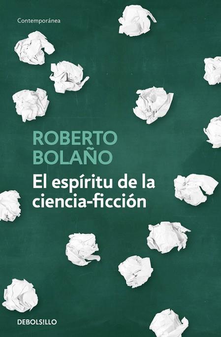ESPÍRITU DE LA CIENCIA-FICCIÓN, EL | 9788466342162 | BOLAÑO, ROBERTO | Llibreria Drac - Llibreria d'Olot | Comprar llibres en català i castellà online