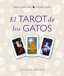 TAROT DE LOS GATOS + CARTAS, EL | 9788415968078 | JODOROWSKY, ALEJANDRO | Llibreria Drac - Llibreria d'Olot | Comprar llibres en català i castellà online