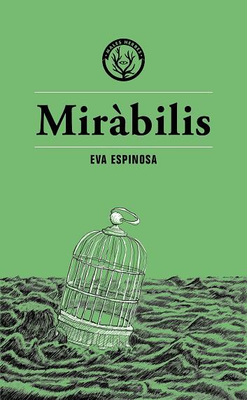 MIRÀBILIS | 9788412538496 | ESPINOSA, EVA | Llibreria Drac - Llibreria d'Olot | Comprar llibres en català i castellà online