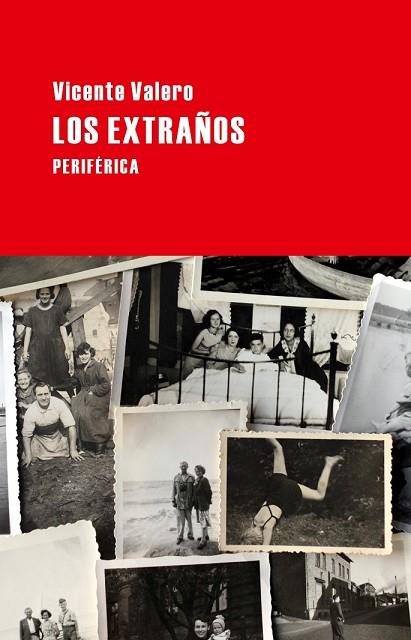 EXTRAÑOS, LOS | 9788492865871 | VALERO, VICENTE | Llibreria Drac - Llibreria d'Olot | Comprar llibres en català i castellà online