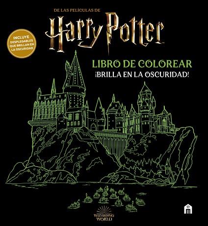 HARRY POTTER. LIBRO DE COLOREAR. ¡BRILLA EN LA OSCURIDAD! | 9791259571724 | POTTER, HARRY | Llibreria Drac - Llibreria d'Olot | Comprar llibres en català i castellà online