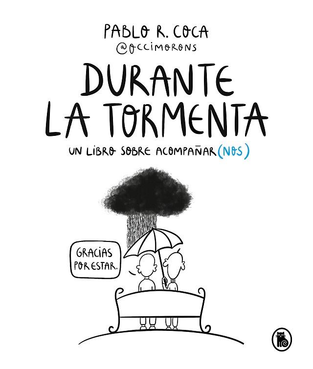 DURANTE LA TORMENTA | 9788402427816 | COCA, PABLO R. (@OCCIMORONS) | Llibreria Drac - Llibreria d'Olot | Comprar llibres en català i castellà online